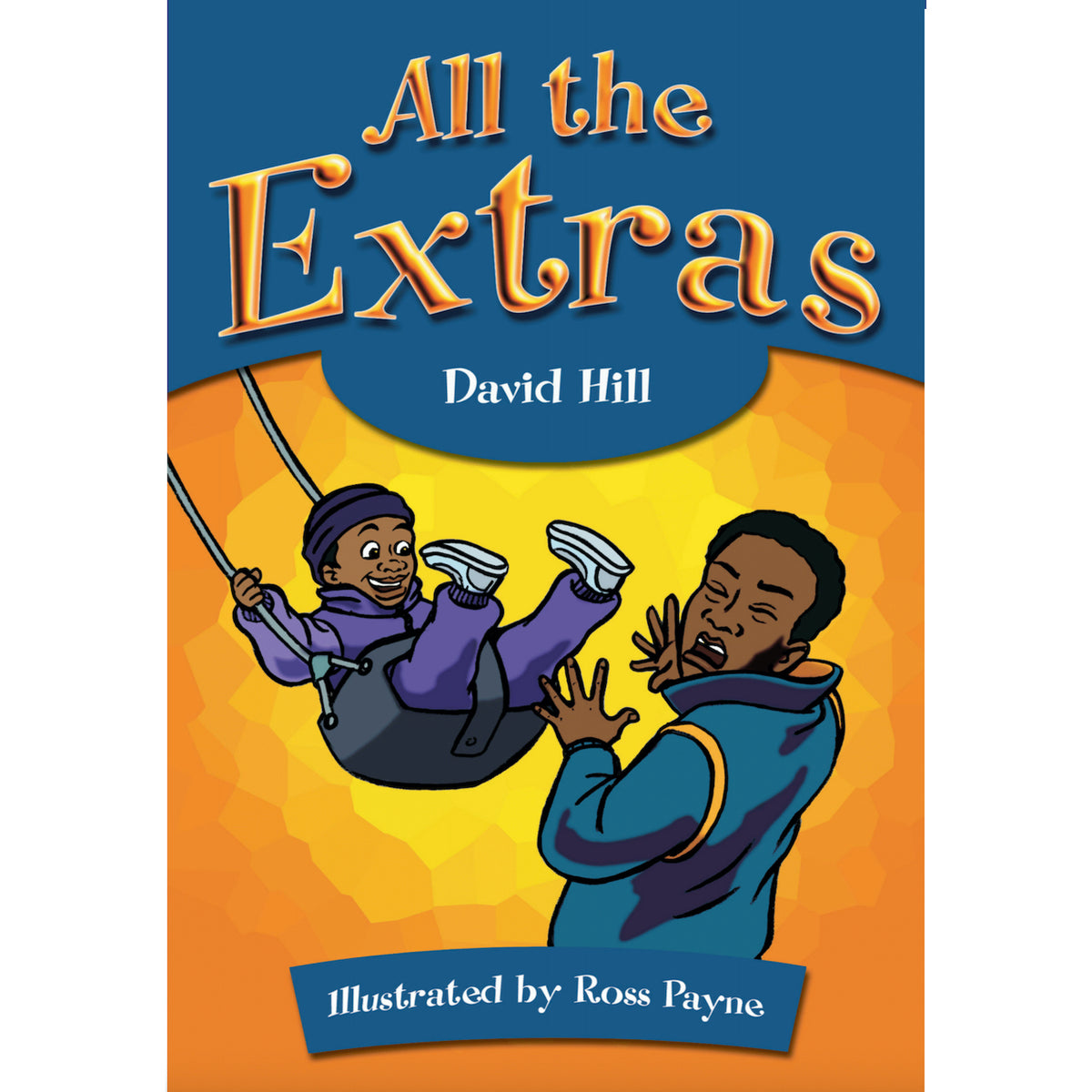 All the Extras book by David Hill