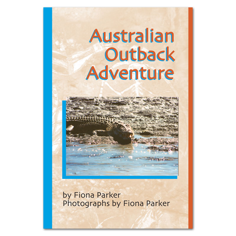 Australian Outback Adventure book by Fiona Parker