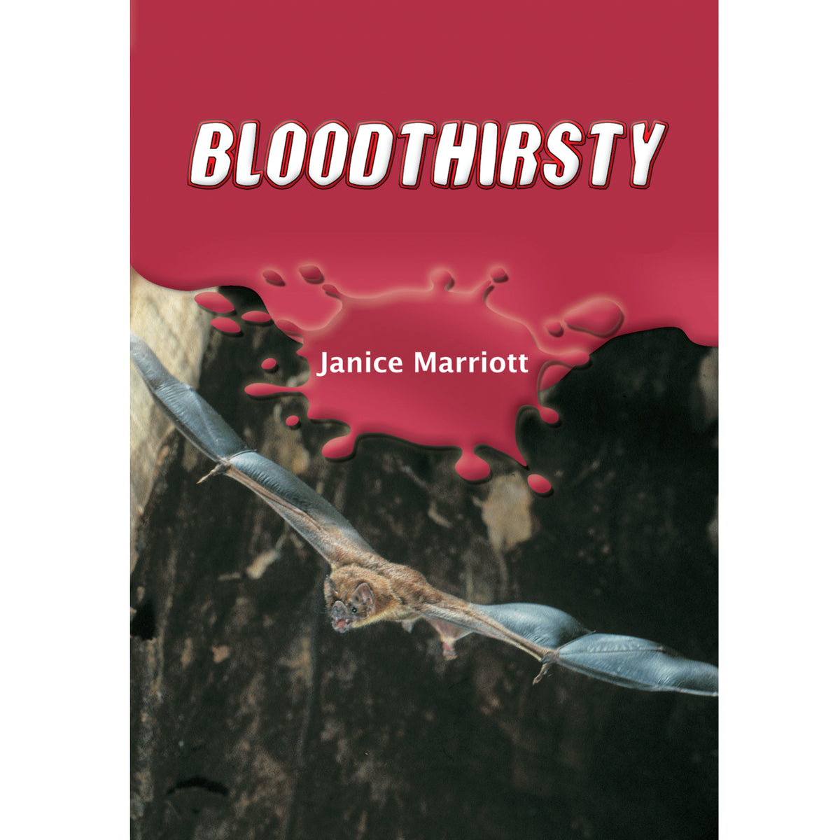 Bloodthirsty book by Janice Marriott