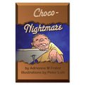 Choco-nightmare book by Adrienne Frater