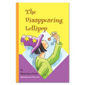 The Disappearing Lollipop book by Meryl-Lynn Pluck
