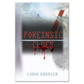 Forensic Clues book by Carol Krueger