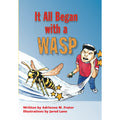 It all began with a Wasp book by Adrienne M. Frater