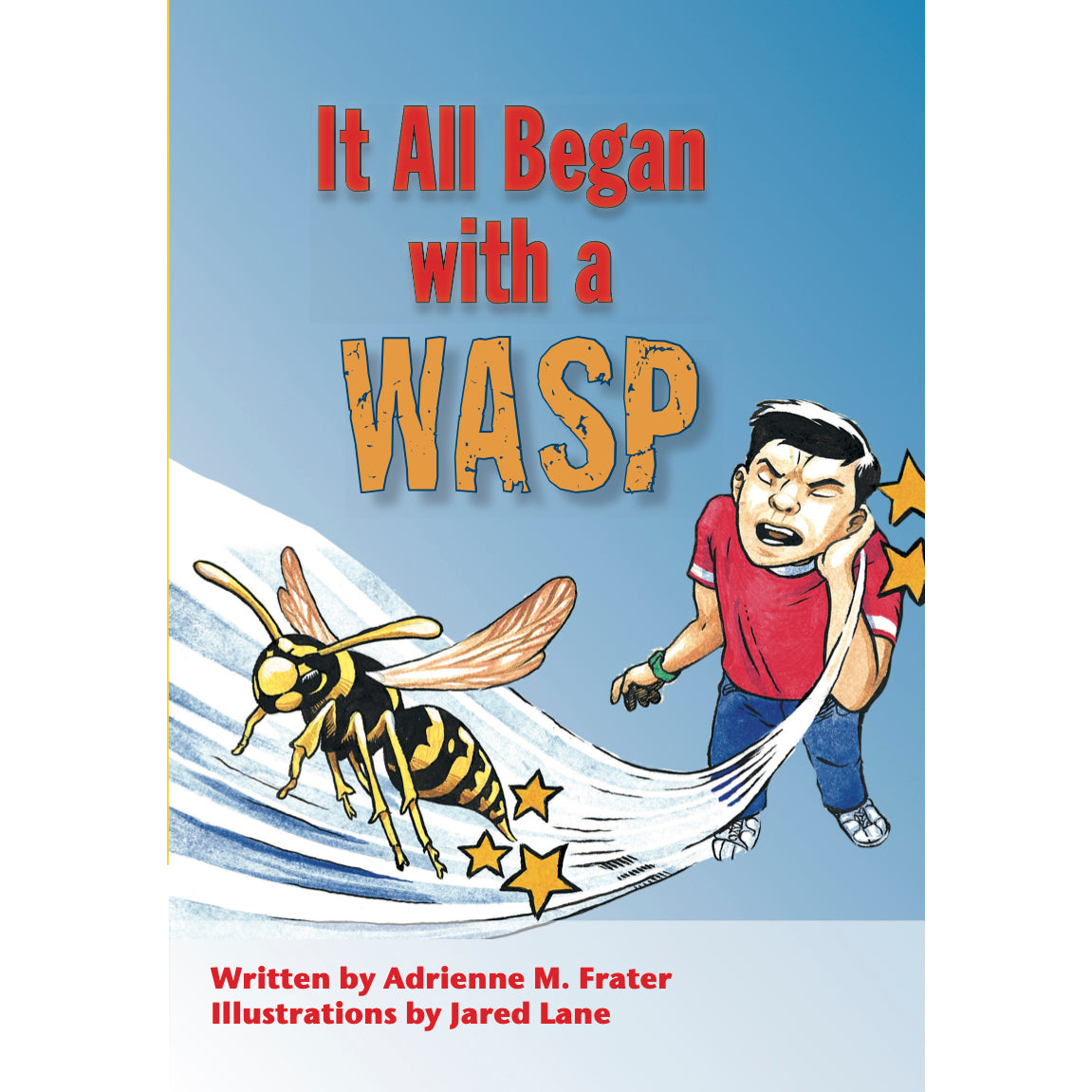 It all began with a Wasp book by Adrienne M. Frater