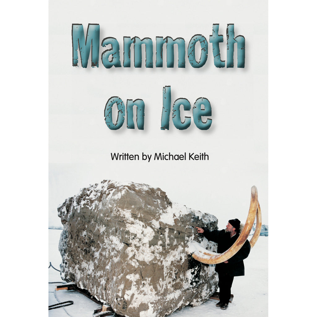 Mammoth on Ice book by Michael Keith