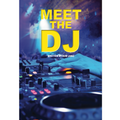 Meet the DJ book by Rob Lang
