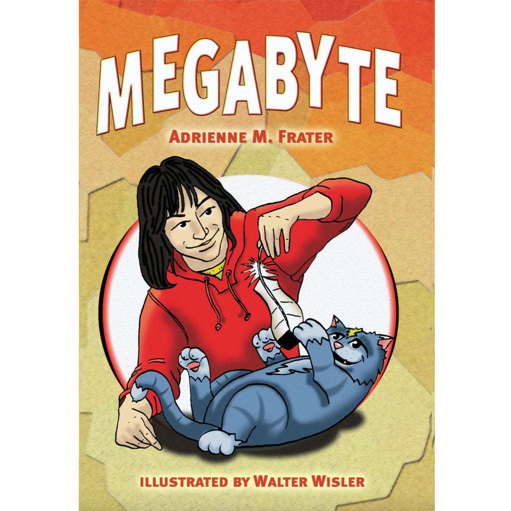 Megabyte book by Adrienne M. Frater