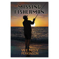 Missing Fisherman book by Wendy Perkinson