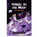 Holiday on the Moon book by Janice Marriott