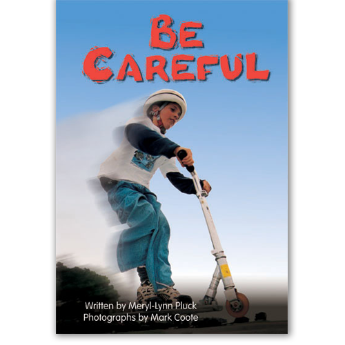 Be Careful book by Meryl-Lynn Pluck