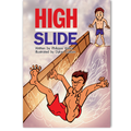 High Slide book by Philippa Werry