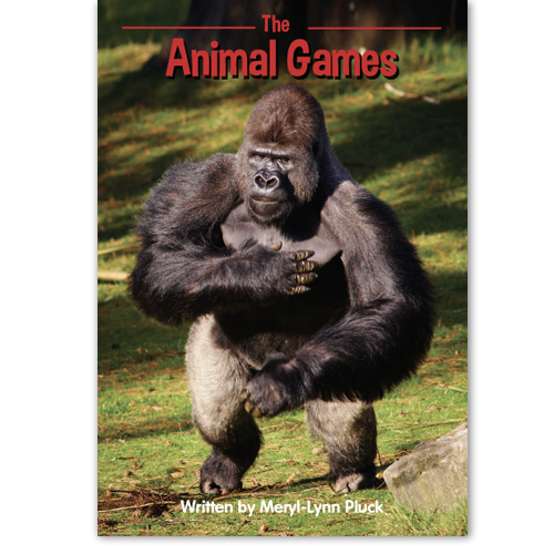 The Animal Games book by Meryl-Lynn Pluck