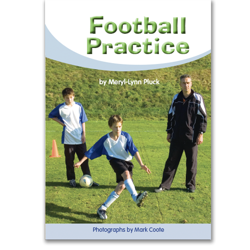 Football Practice book by Meryl-Lynn Pluck