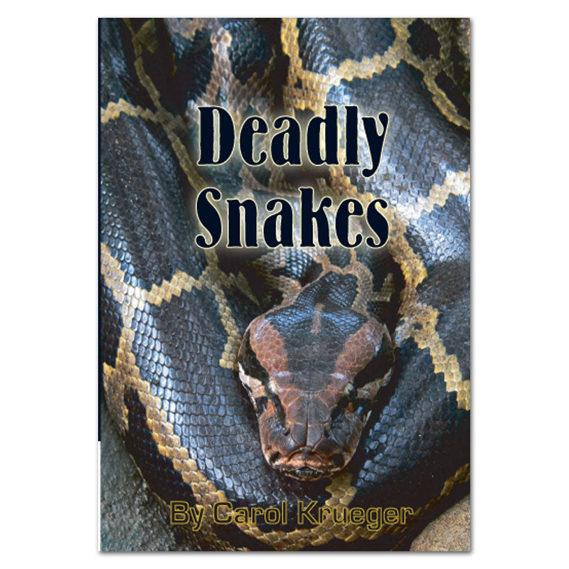Deadly Snakes book by Carol Krueger